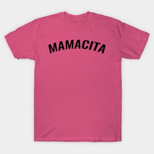 Mamacita T-Shirt